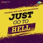Just Go To Hell - Chellapilla Satyam Song Download